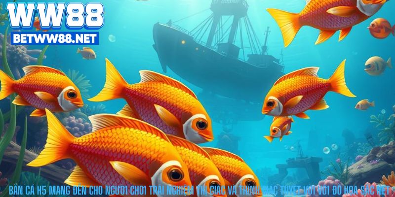 Bắn Cá H5 mang đến cho người chơi trải nghiệm thị giác và thính giác tuyệt vời với đồ họa sắc nét